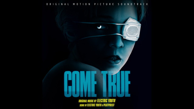 Electric Youth - Come True | Come True