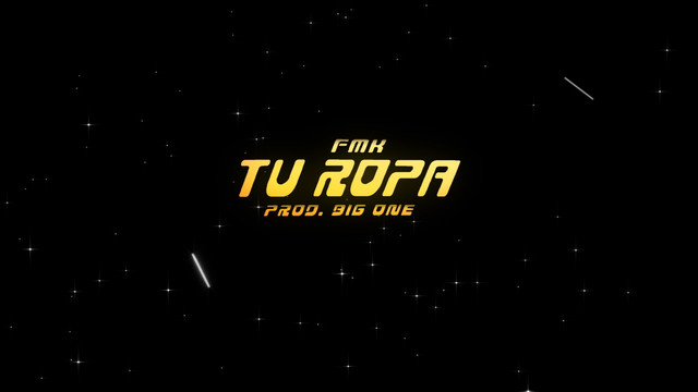 FMK - Tu Ropa (歌词版)