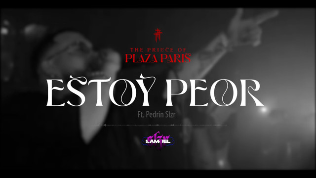 Samuel SLZR - Estoy Peor