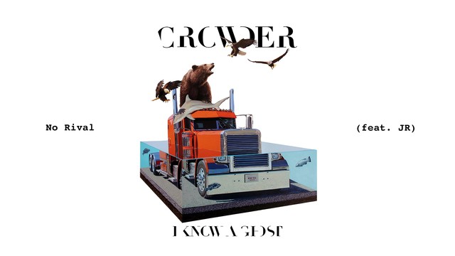 Crowder - No Rival (Audio)
