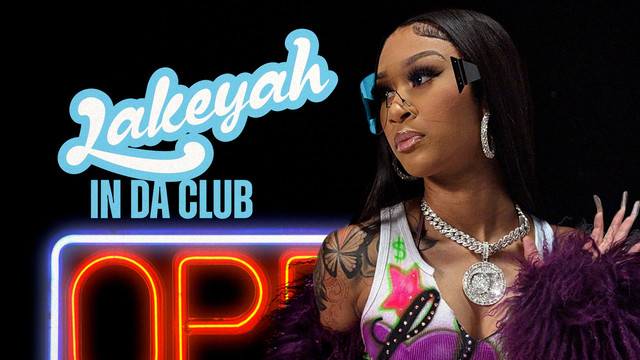 Lakeyah - In Da Club (Official Audio)