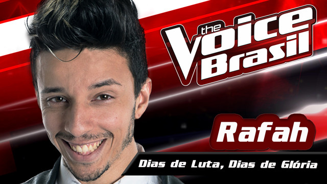 Rafah - Dias De Luta, Dias De Glória (The Voice Brasil 2016 / Audio)