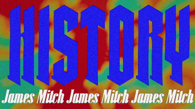 Mitch James - History (歌词版)