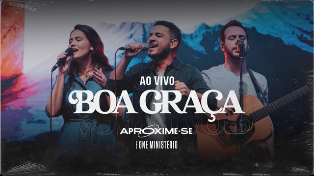 Aproxime-Se - Boa Graça(Good Grace) (Live)