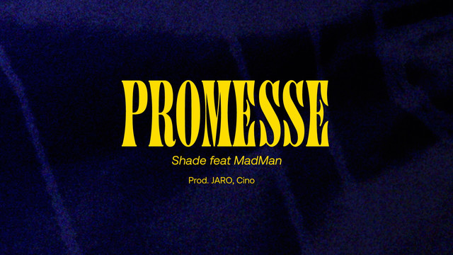 Shade - Promesse (Visual Video)