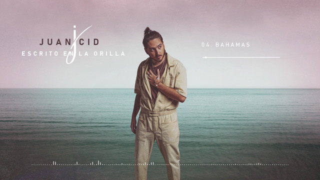 Juan Cid - Bahamas (音频版)