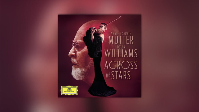 Anne-Sophie Mutter - Across The Stars(Love Theme) (From