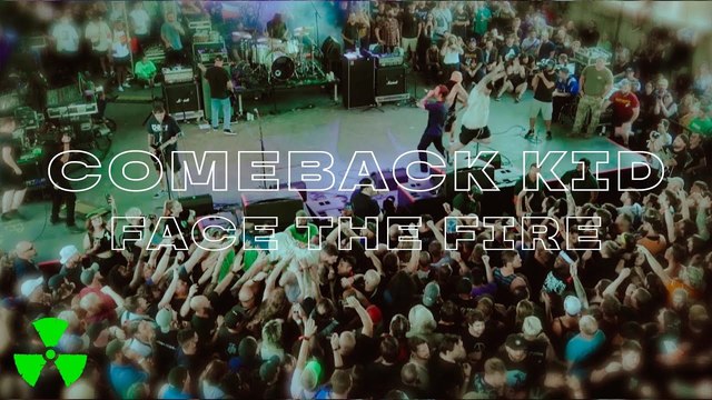 Comeback Kid - Face The Fire