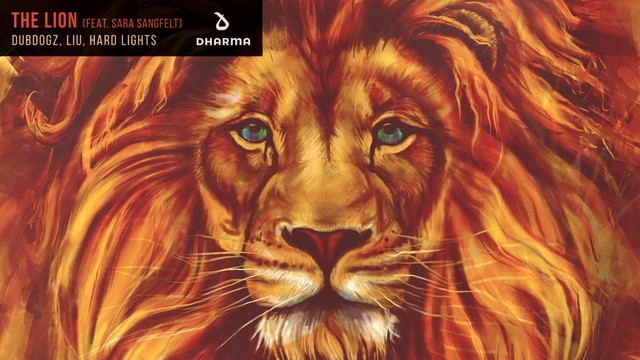 Dubdogz - The Lion(feat. Sara Sangfelt)