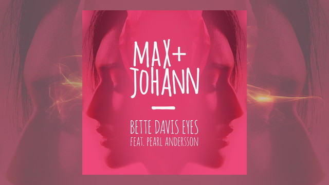 Max + Johann - Bette Davis Eyes (Audio)