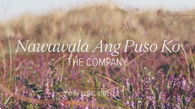 The Company - Nawawala Ang Puso Ko