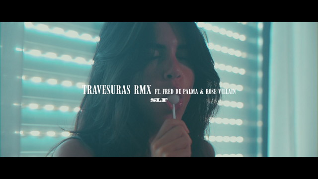 SLF - TRAVESURAS (RMX - Visual Video)
