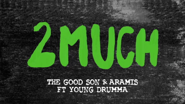 Aramis - 2 MUCH(feat. Young Drumma) (Lyric Video)