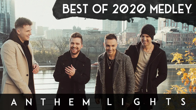 Anthem Lights - BEST OF 2020 Medley (翻唱版)
