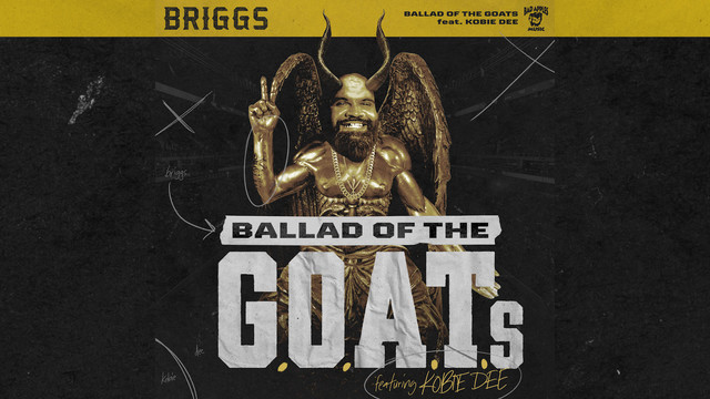Briggs - Ballad of the GOATs (Official Visualiser)