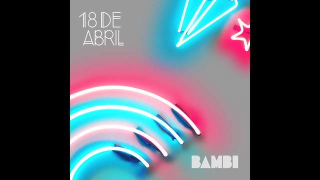 Bambi - 18 De Abril