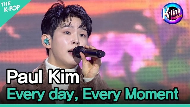 Paul Kim - Every day, Every Moment (Live At K-Link Festival 2023)