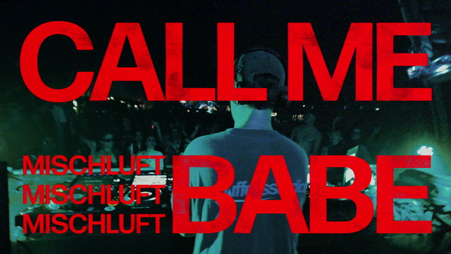 mischluft - Call Me Babe (Lyric Video)