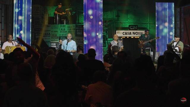 Casa Nossa - O show tem que continuar