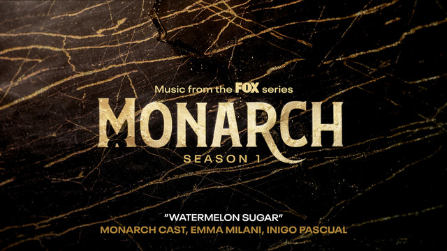 Monarch Cast - Watermelon Sugar (Official Audio)