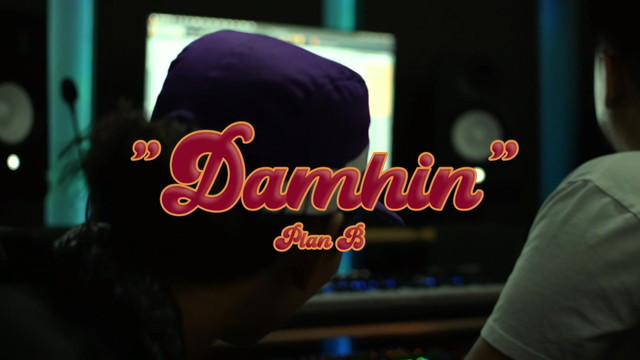 PLAN B - Damhin