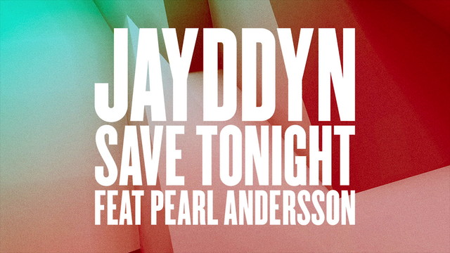 Jayddyn - Save Tonight (Wideboys Remix / Audio)
