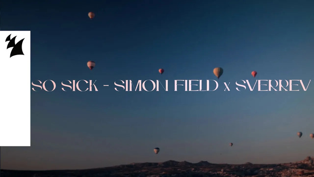 Simon Field - So Sick (歌词版)