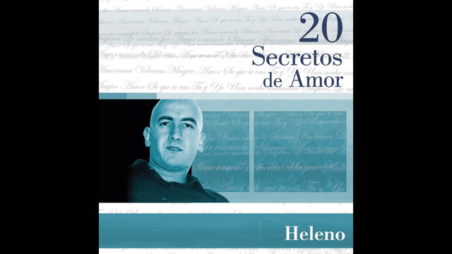 Heleno - Me Llevé Tu Juramento (音频版)