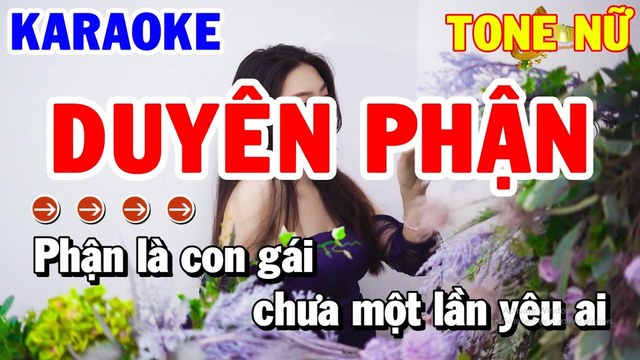 Thanh Hải - Duyên Phận - Tone Nữ (KTV版)