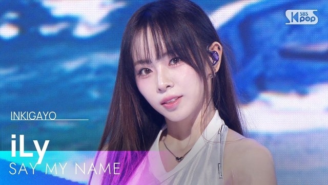 SAY MY NAME - iLy (Live at 人气歌谣 2025/08/10)
