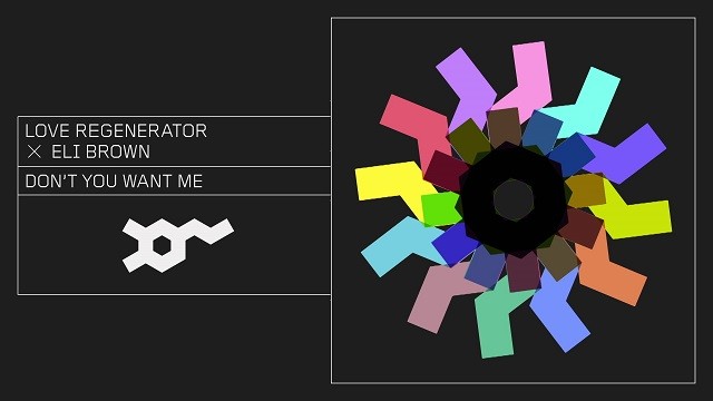 Love Regenerator - Don't You Want Me[edit]