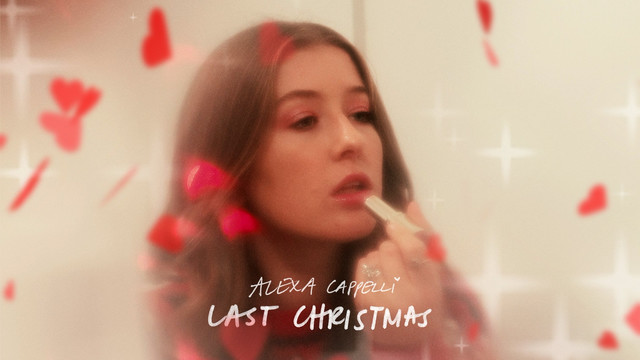 Alexa Cappelli - Last Christmas (Official Audio)