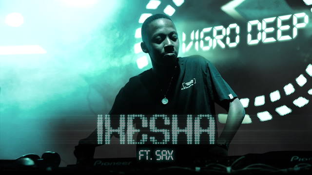 Vigro Deep - Ixesha (音频版)