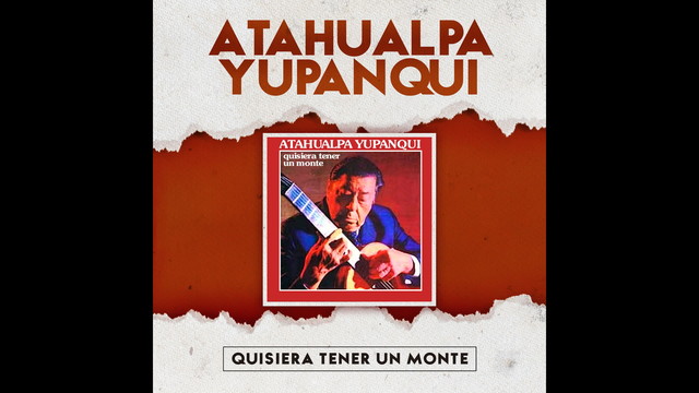 Atahualpa Yupanqui - La Milonga Perdida (音频版)