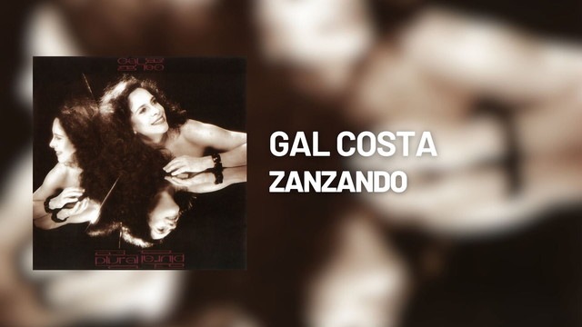 Gal Costa - Zanzando (Áudio Oficial)