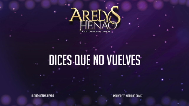 Caracol Televisión - Dices Que No Vuelves(De 