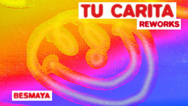 Besmaya - Tu Carita (Junnio Remix)