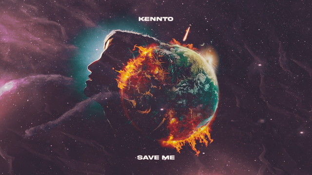 Kennto - Save Me (音频版)