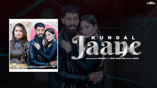 Kundal - Jaane(Lo-Fi)