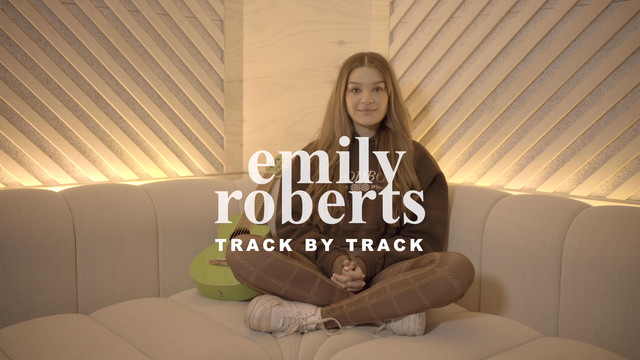 Emily Roberts - Hemingway (Track by Track)