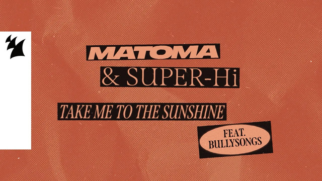 Matoma - Take Me To The Sunshine (歌词版)