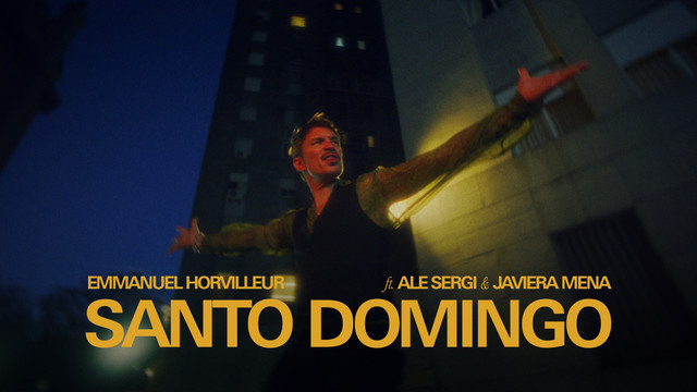 Emmanuel Horvilleur - Santo Domingo (Official Video)