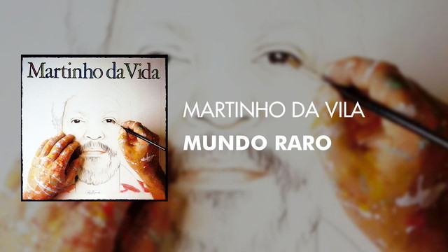 Martinho Da Vila - Mundo Raro (Áudio Oficial)