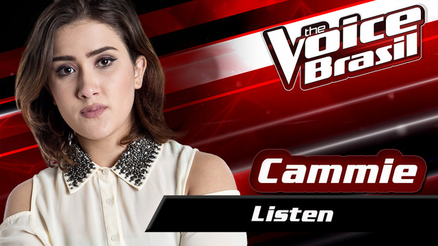 Cammie - Listen (The Voice Brasil 2016 / Audio)