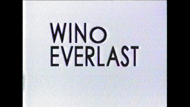 WINO - EVERLAST