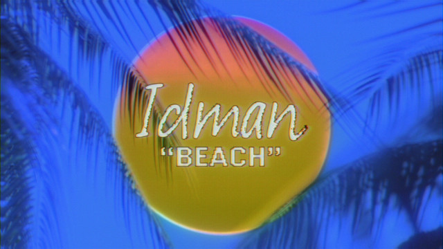 Idman - Beach (Lyric Video)