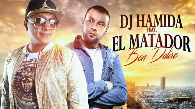 Dj Hamida - Bon délire