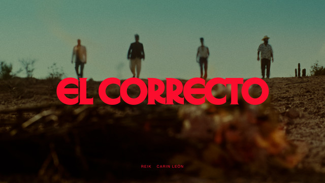 Reik - El Correcto (Video Oficial)