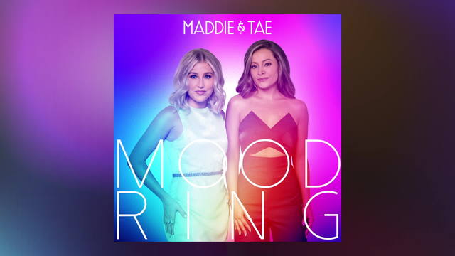 Maddie & Tae - Mood Ring (音频版)