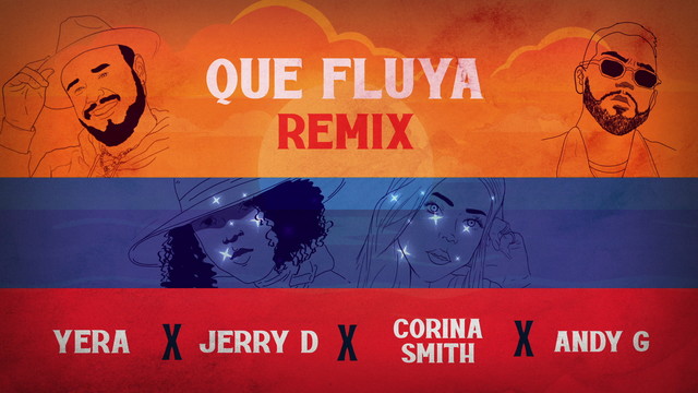 Yera - Que Fluya (Remix / Lyric video)